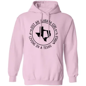 Alabama Girl Living In Texas World T-Shirt