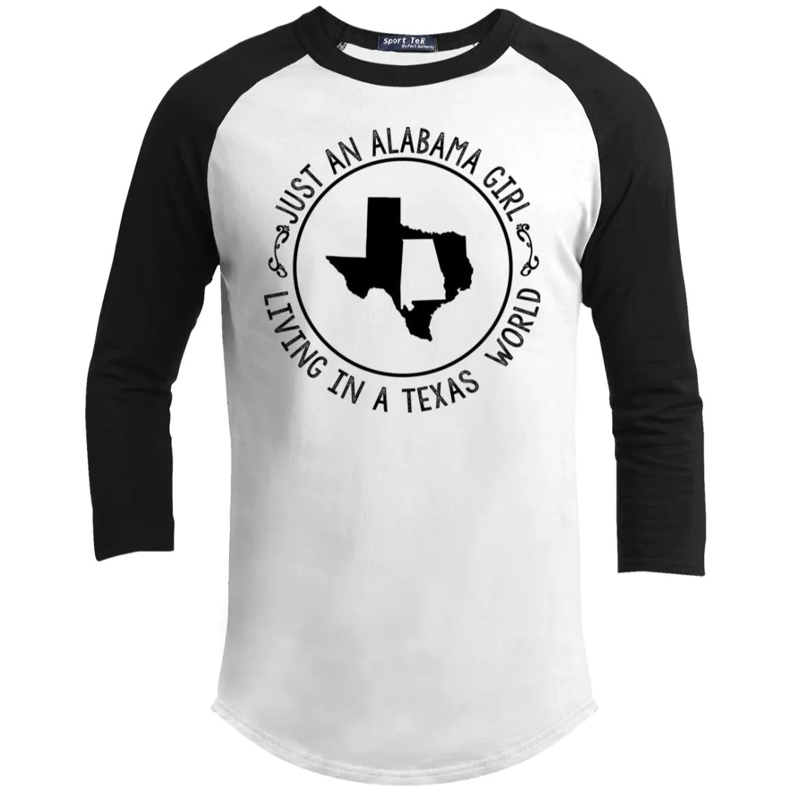 Alabama Girl Living In Texas World T-Shirt