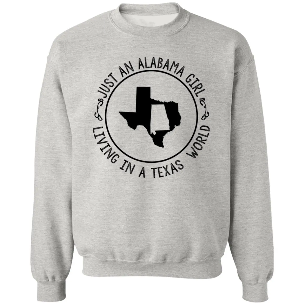 Alabama Girl Living In Texas World T-Shirt