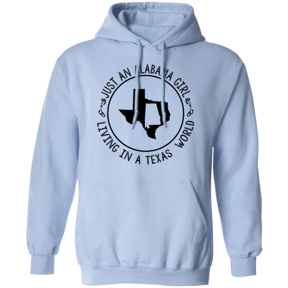 Alabama Girl Living In Texas World T-Shirt