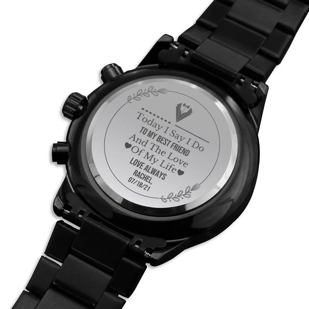 Groom Gift from Bride, Mens Custom Engraved Watch for Groom, Grooms Gift from Bride on Wedding Day, Wife to Husband Gift, Wedding Day Gifts