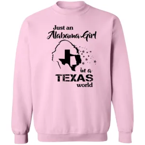 Just An Alabama Girl In Texas World T-Shirt