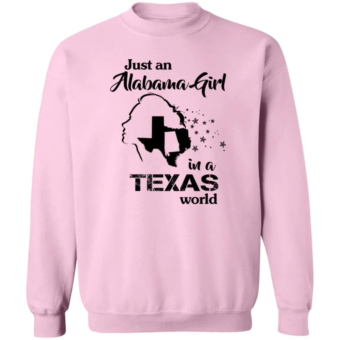 Just An Alabama Girl In Texas World T-Shirt