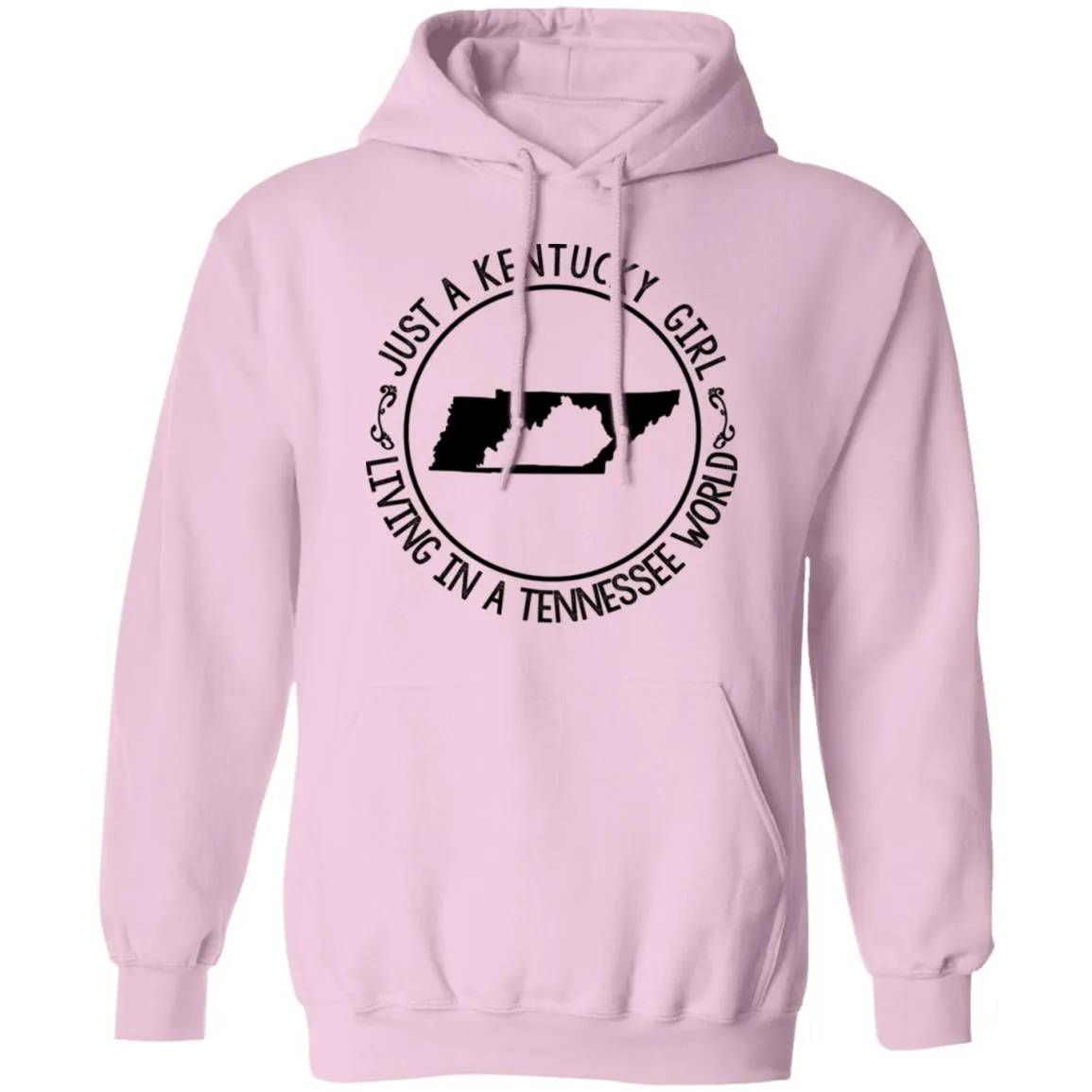 Kentucky Girl Living In Tennessee World Hoodie