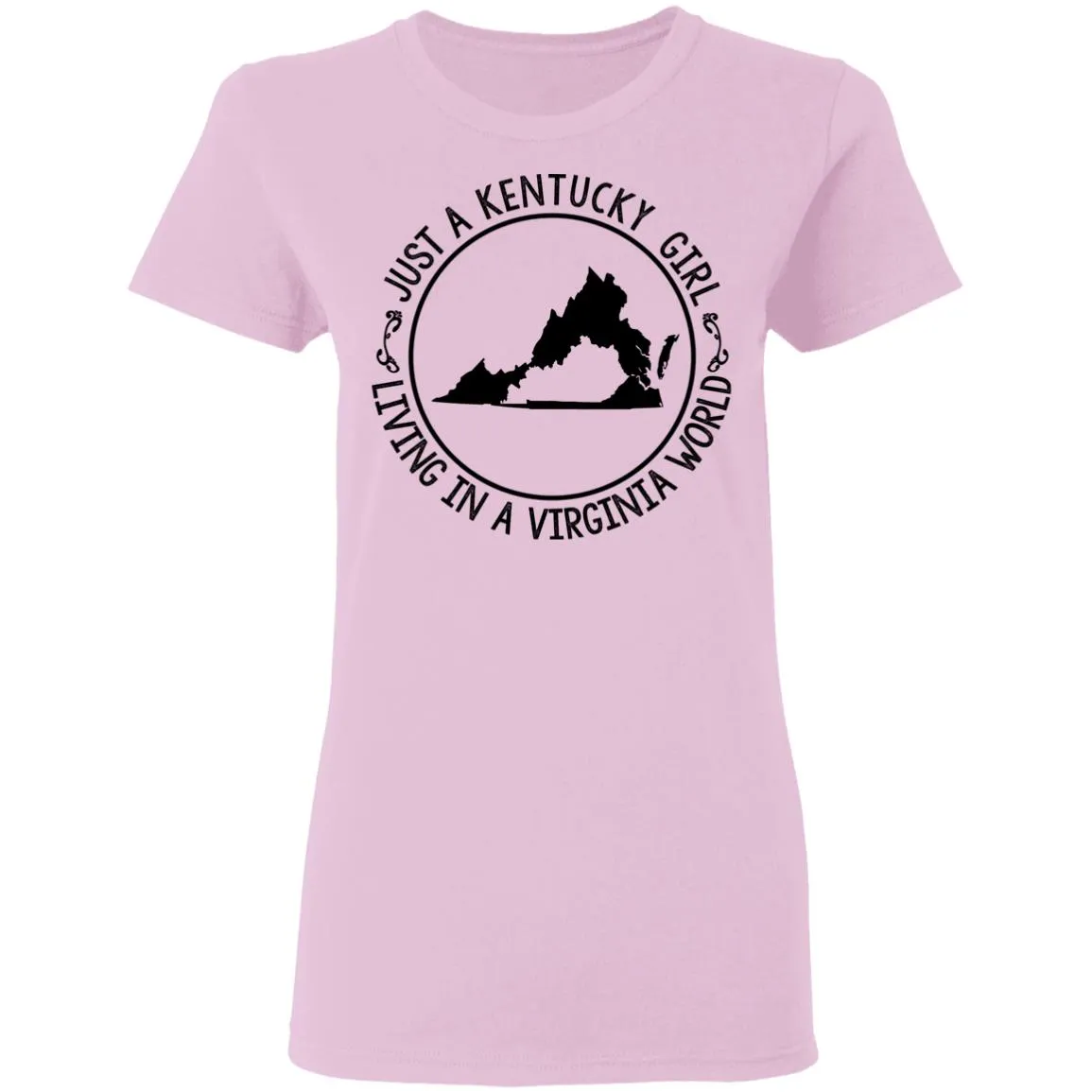 Kentucky Girl Living In Virginia World T-Shirt