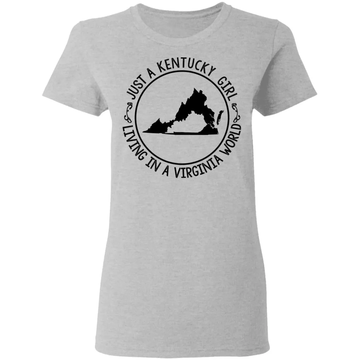 Kentucky Girl Living In Virginia World T-Shirt