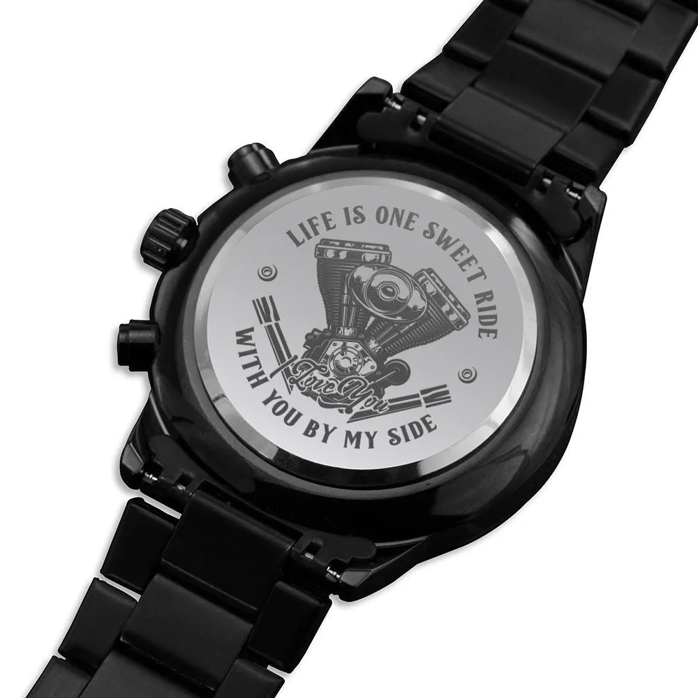 Life is one sweet ride Engraved Gift Watch