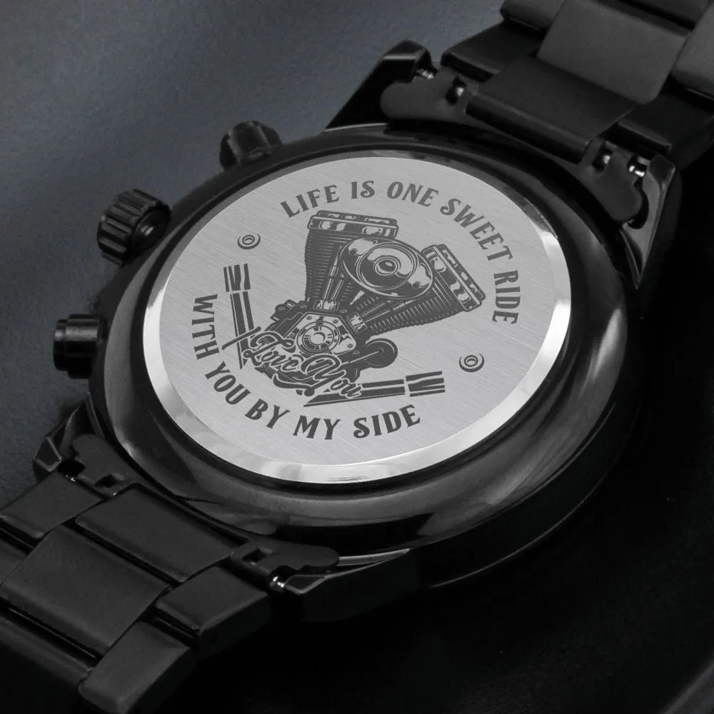 Life is one sweet ride Engraved Gift Watch