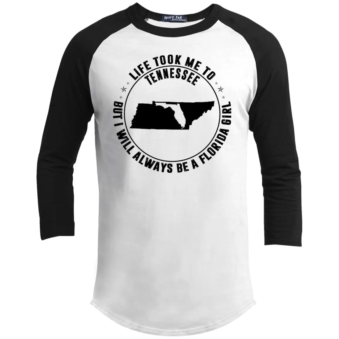 Life Took Me To Tennessee I Always Be A Florida Girl T-Shirt