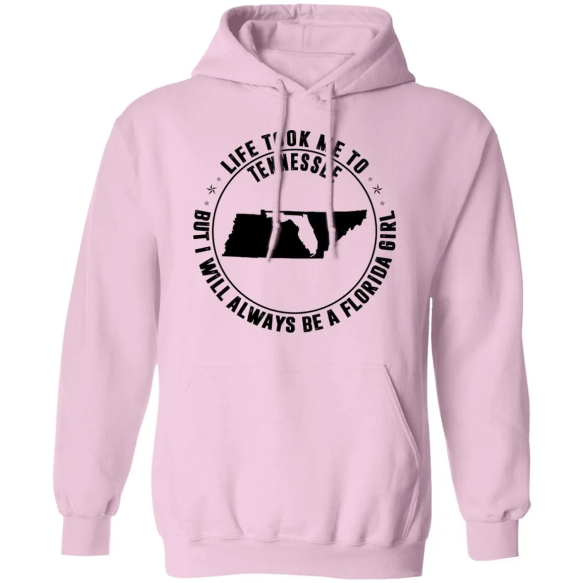Life Took Me To Tennessee I Always Be A Florida Girl T-Shirt