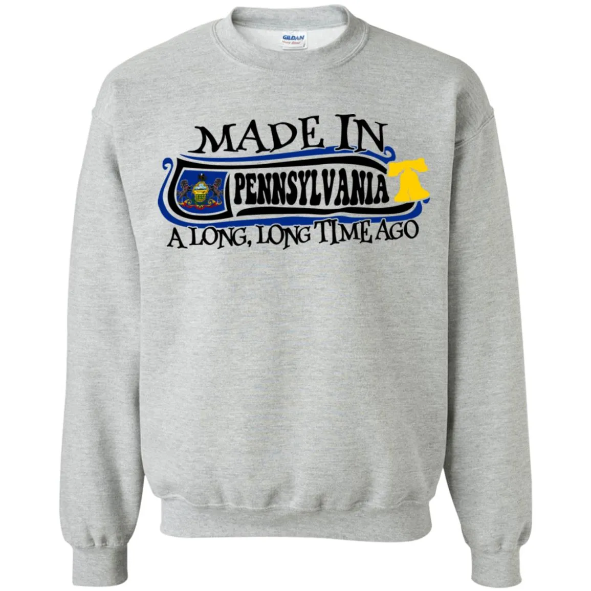 Made In Pennsylvania A Long Time Ago T-Shirt