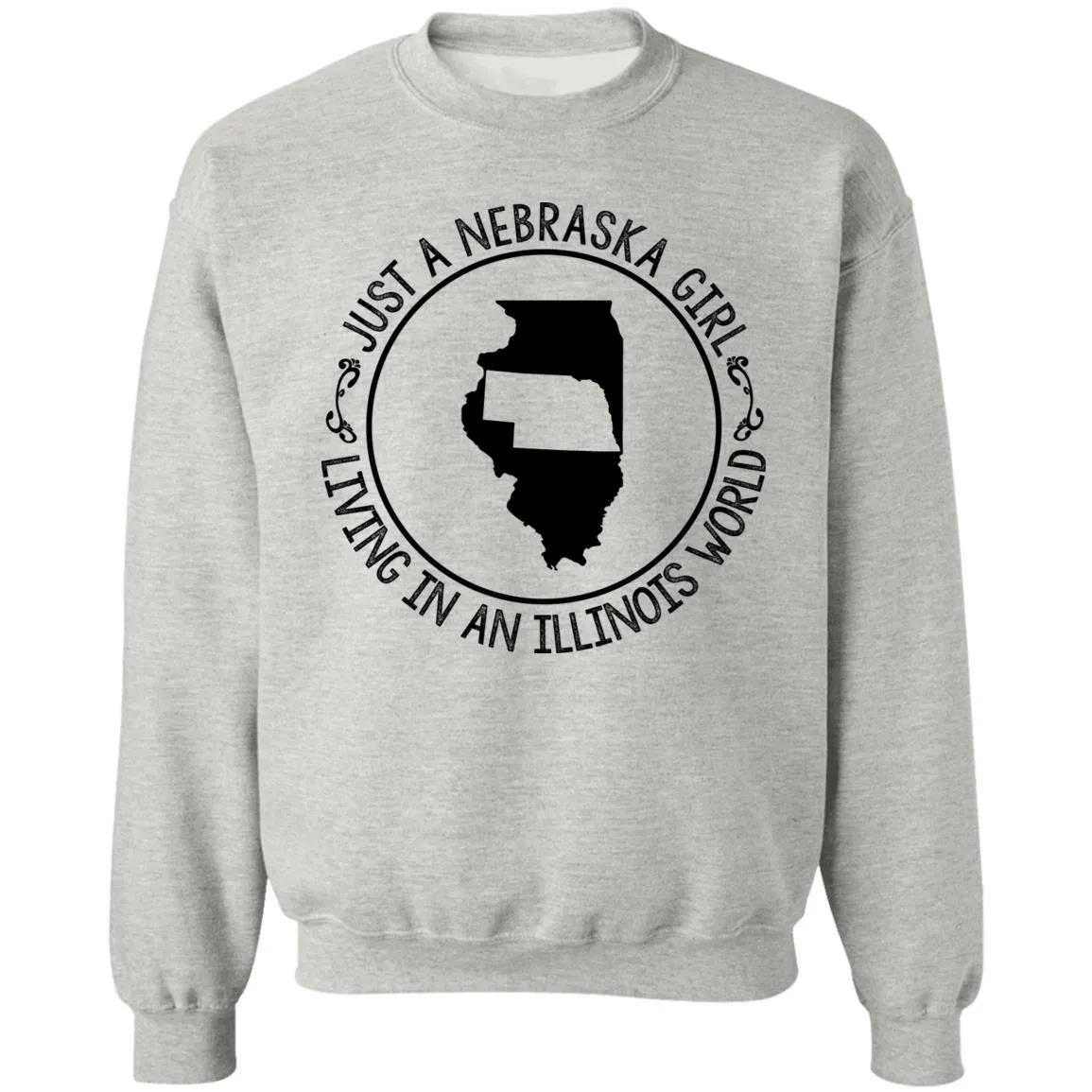 Nebraska Girl Living In Illinois World T-Shirt
