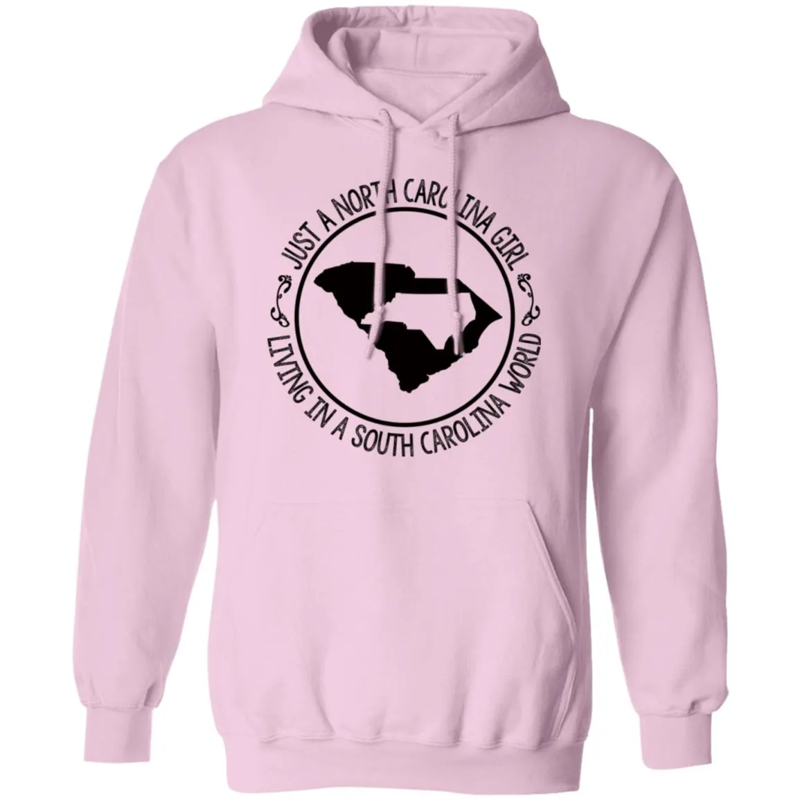 North Carolina Girl Living In South Carolina World T- Shirt