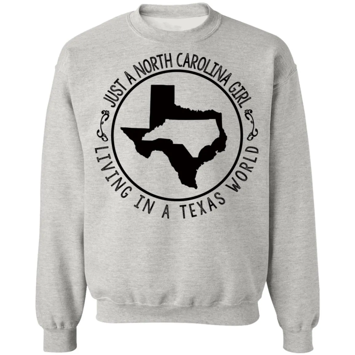 North Carolina Girl Living In Texas World T- Shirt