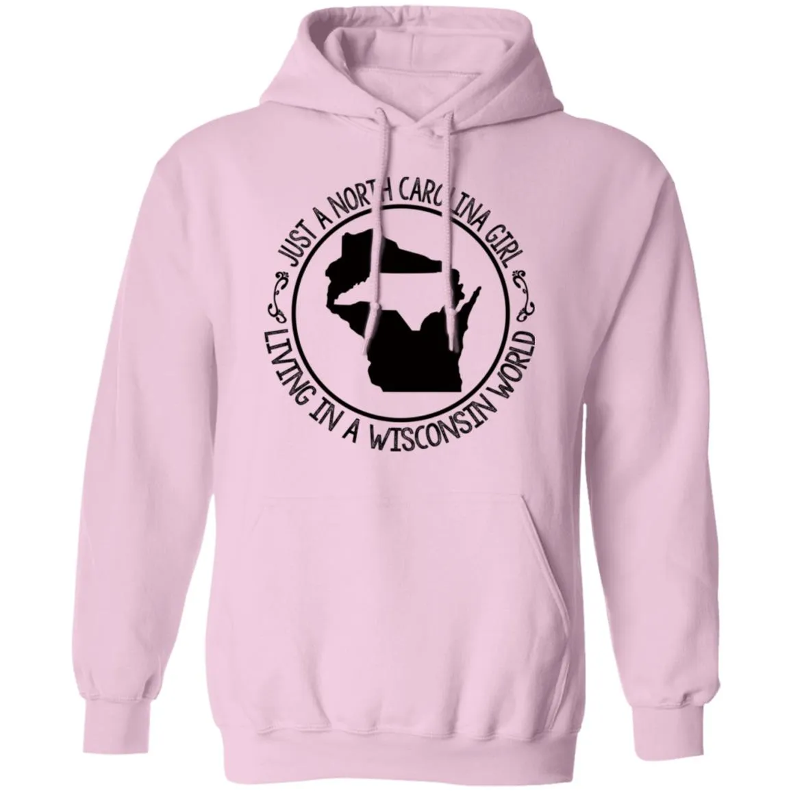 North Carolina Girl Living In Wisconsin World T- Shirt