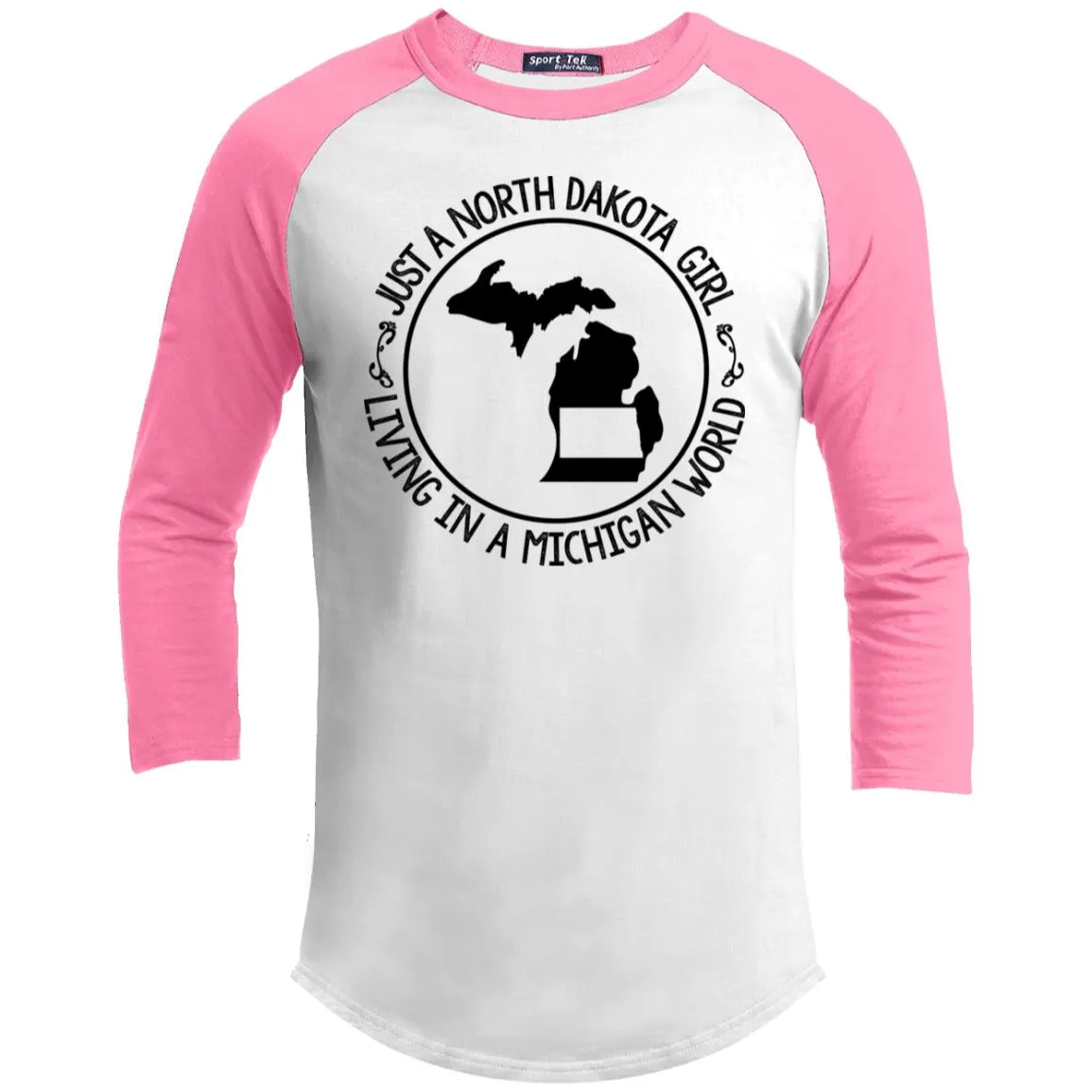 North Dakota Girl Living In Michigan World T Shirt