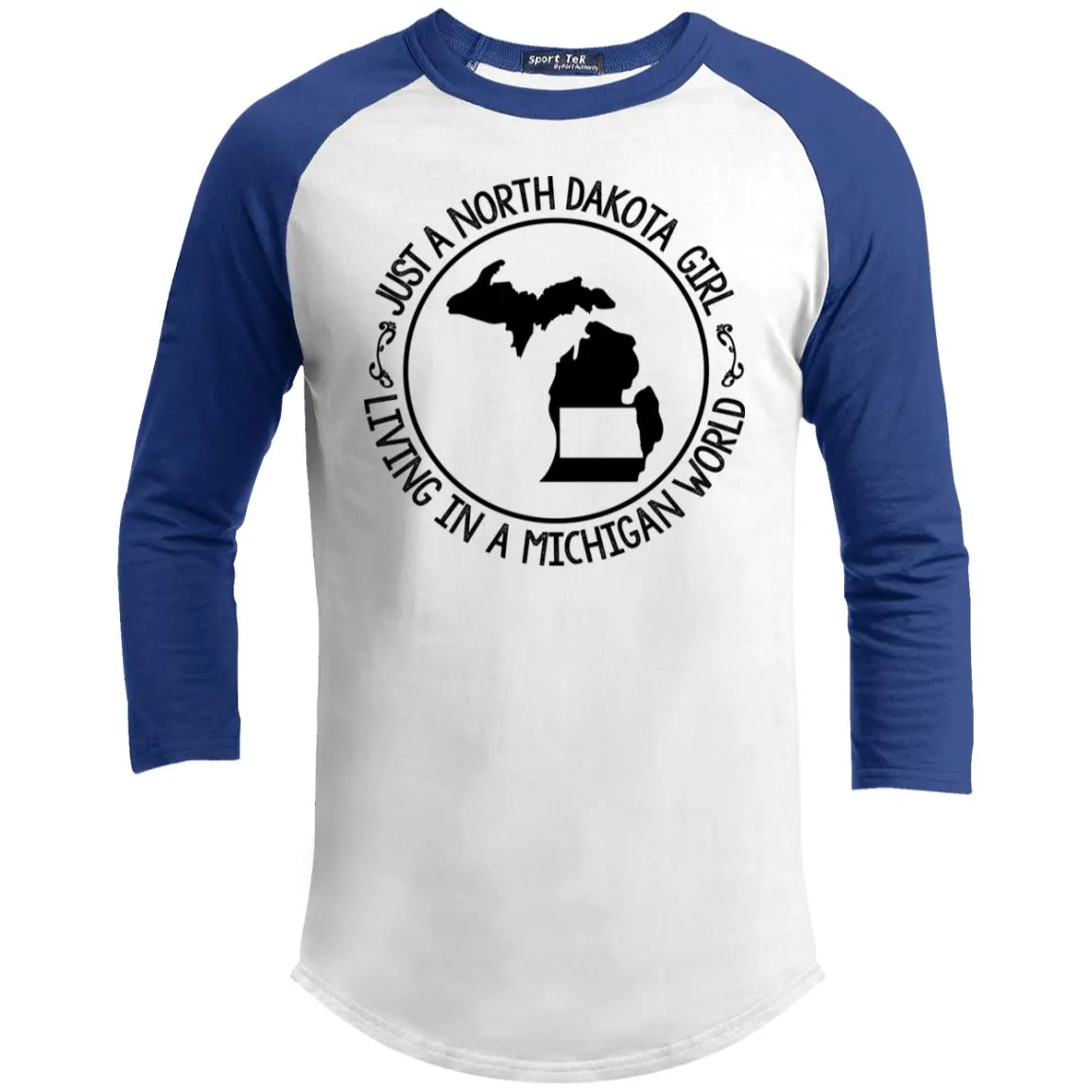 North Dakota Girl Living In Michigan World T Shirt