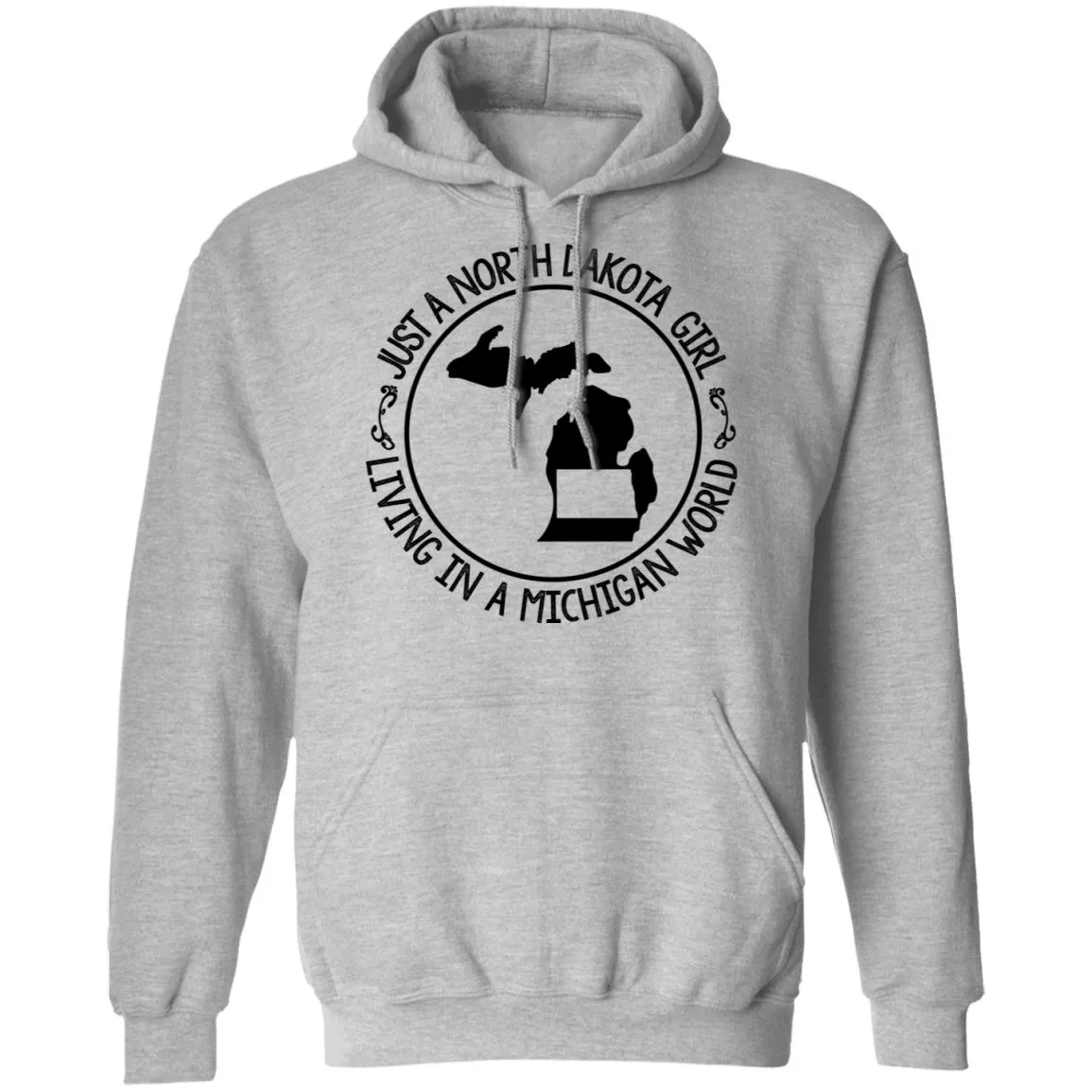 North Dakota Girl Living In Michigan World T Shirt