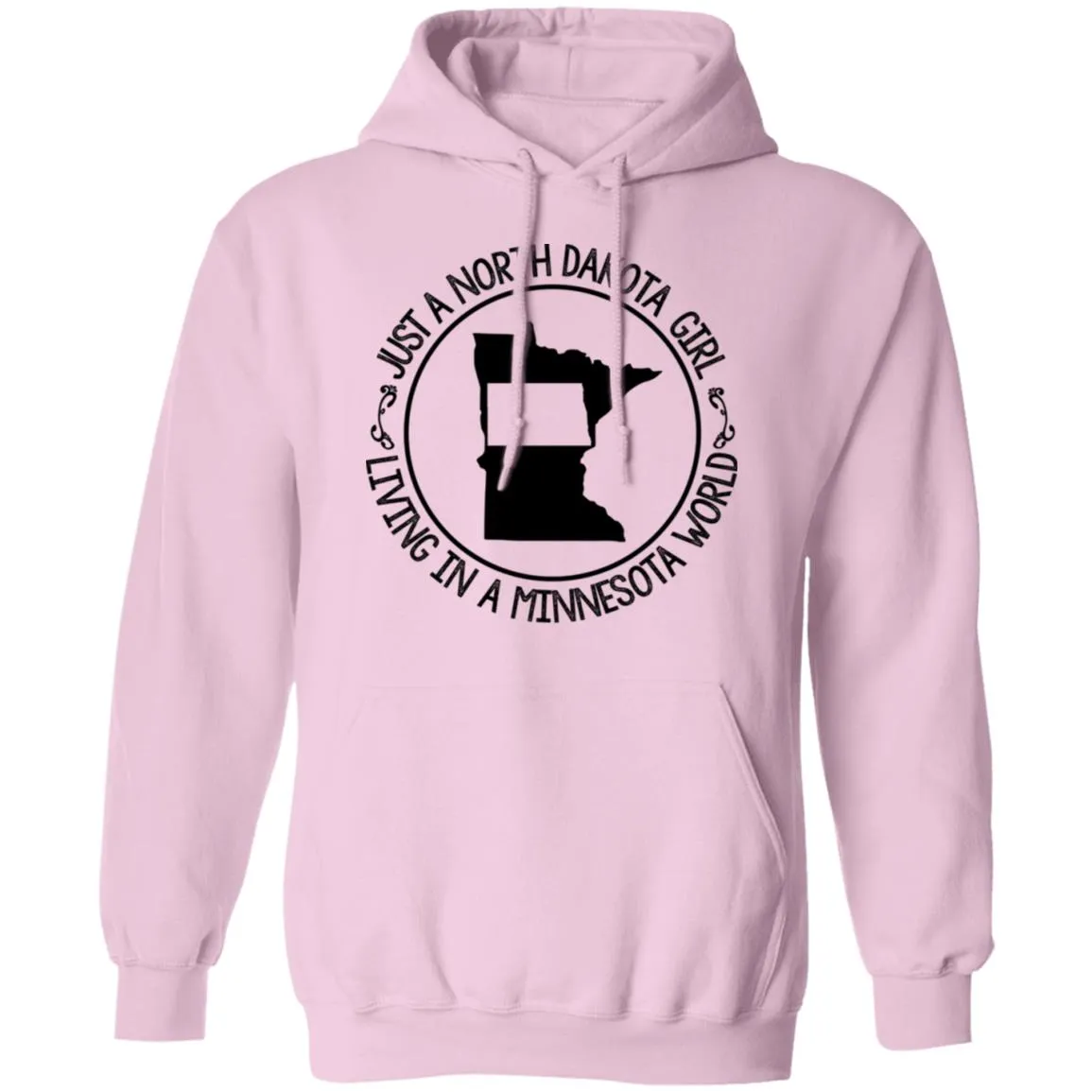 North Dakota Girl Living In Minnesota World T Shirt