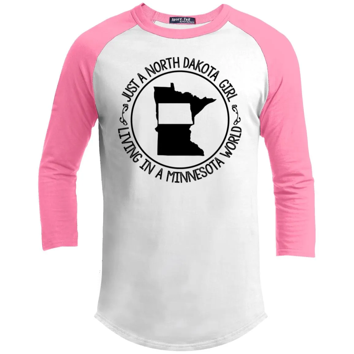 North Dakota Girl Living In Minnesota World T Shirt