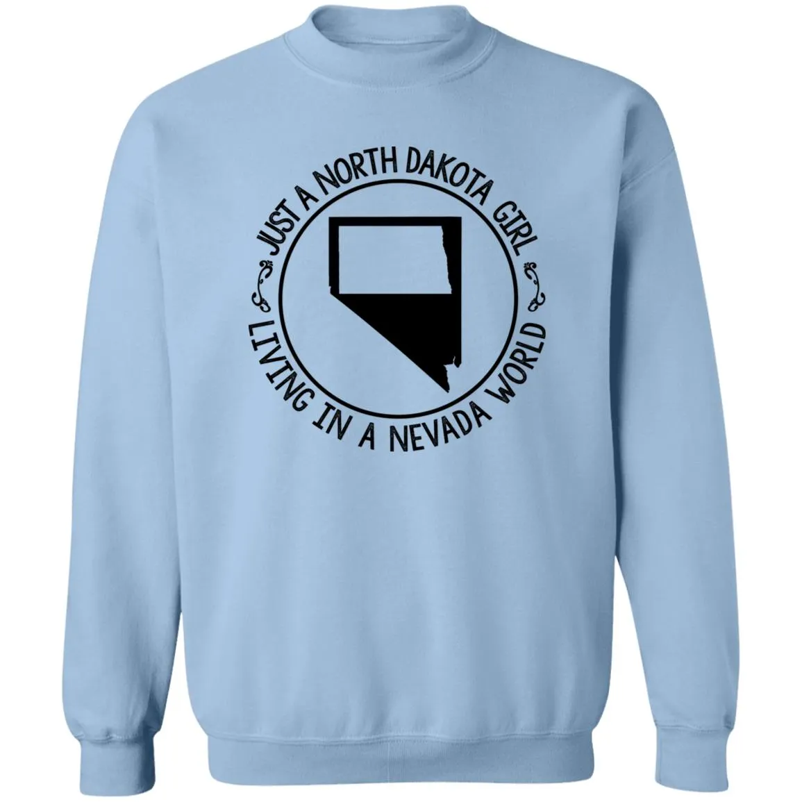 North Dakota Girl Living In Nevada World T Shirt