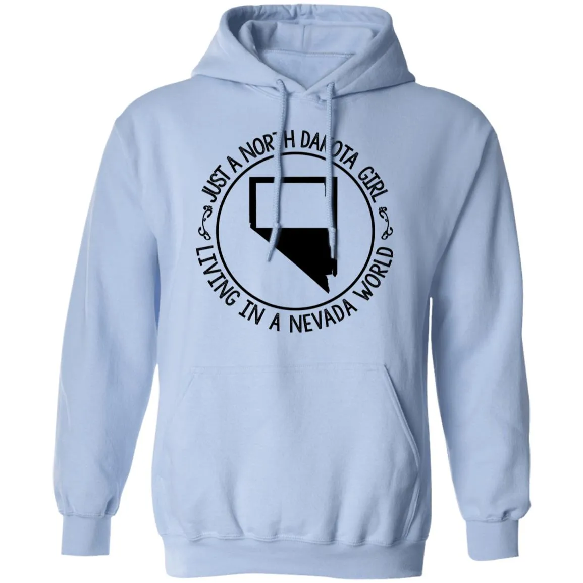 North Dakota Girl Living In Nevada World T Shirt