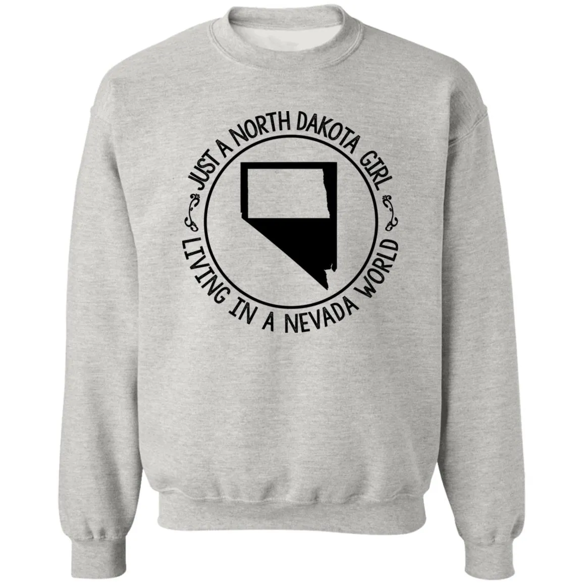 North Dakota Girl Living In Nevada World T Shirt
