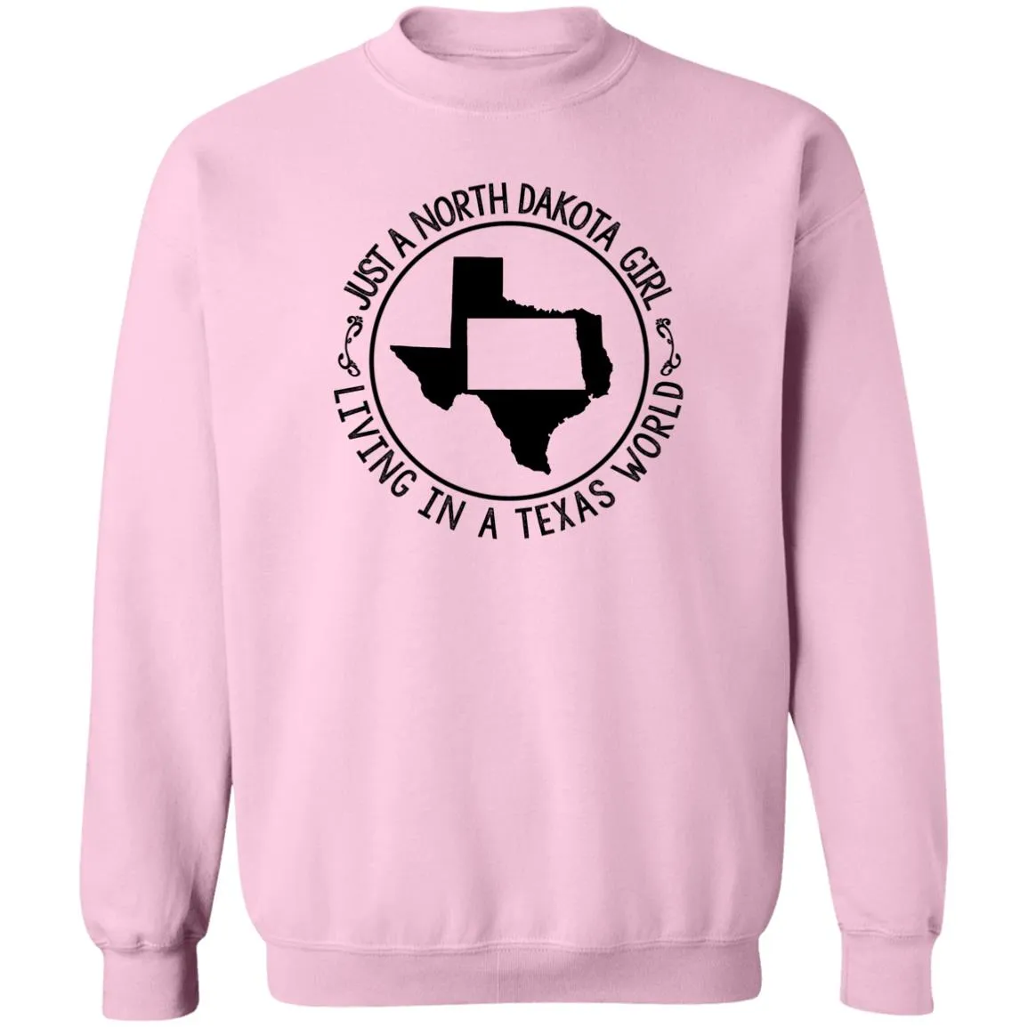 North Dakota Girl Living In Texas World T Shirt