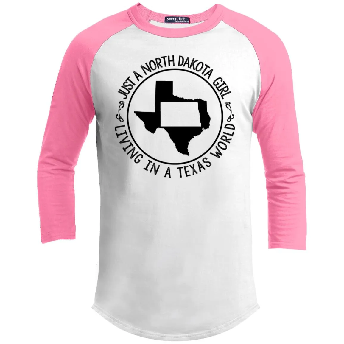 North Dakota Girl Living In Texas World T Shirt