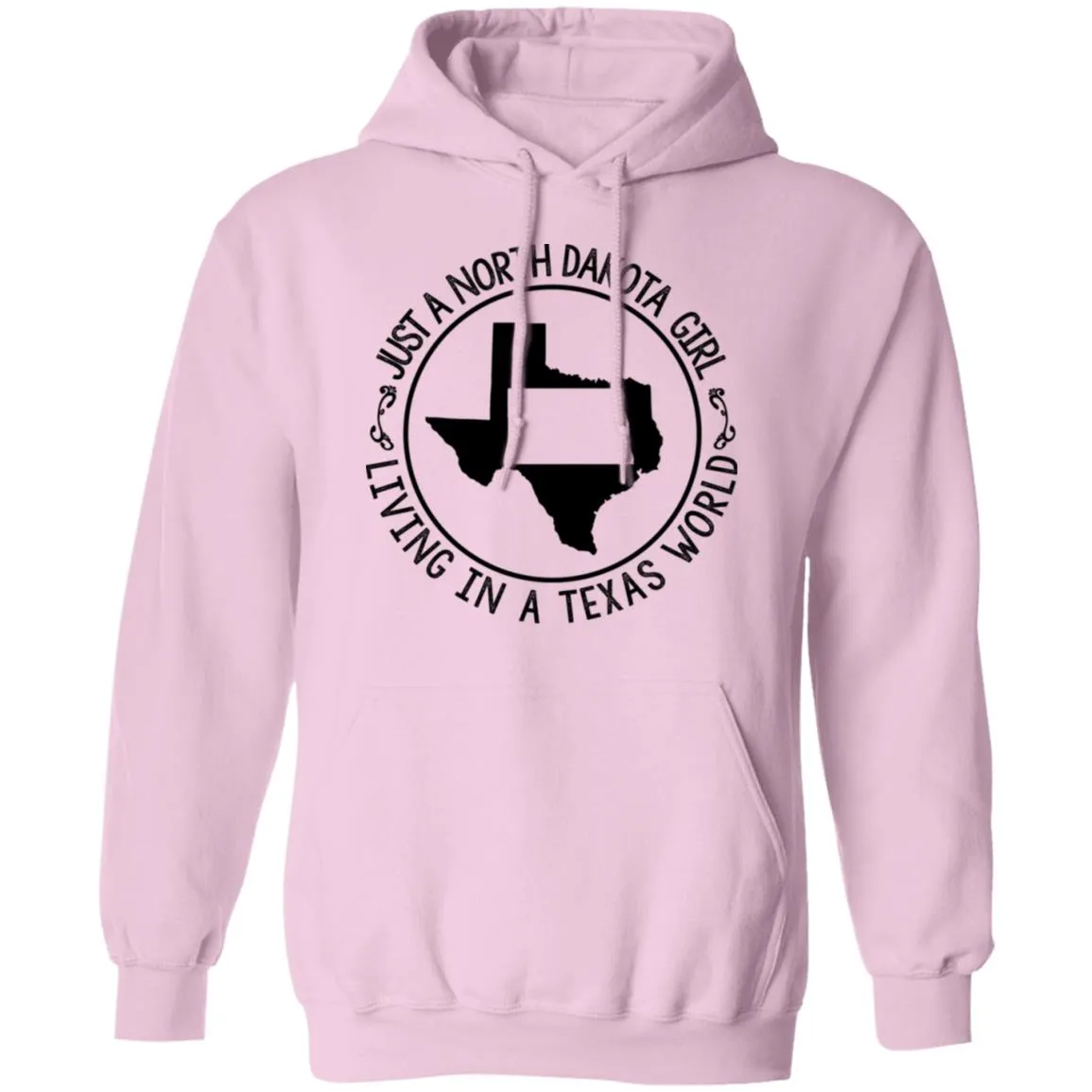 North Dakota Girl Living In Texas World T Shirt
