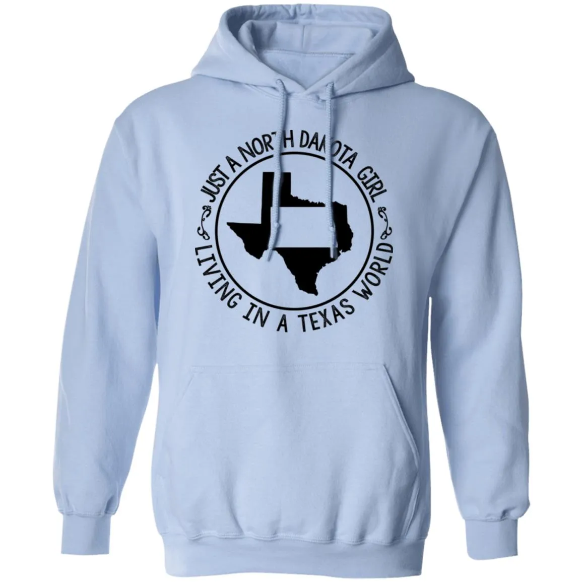 North Dakota Girl Living In Texas World T Shirt