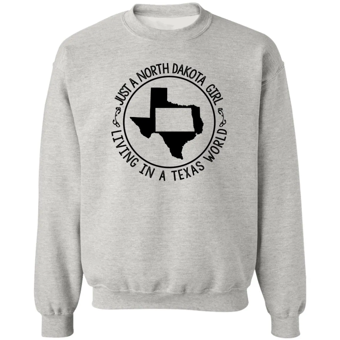 North Dakota Girl Living In Texas World T Shirt