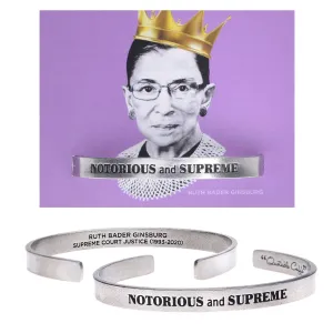 Notorious and Supreme Quotable Cuff Bracelet - Ruth Bader Ginsburg