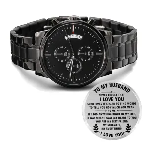 To My Husband Never Forget I Love You Watch