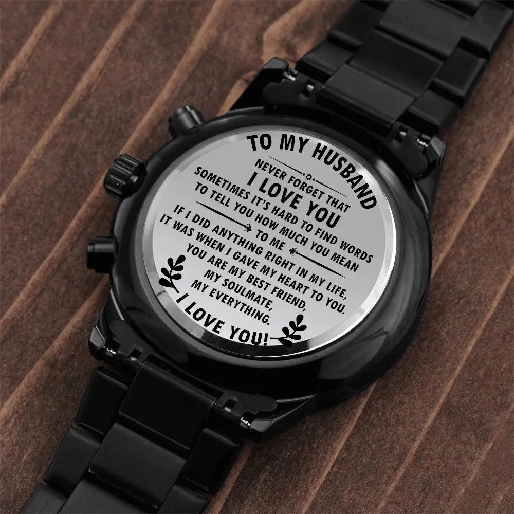 To My Husband Never Forget I Love You Watch