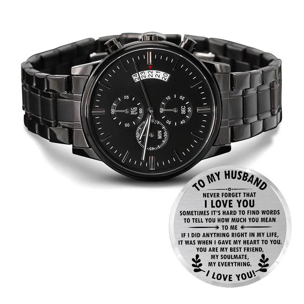 To My Husband Never Forget I Love You Watch