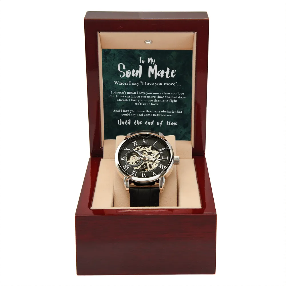To My Soulmate | I Love You More | Luxury Openface Men's Watch With Genuine Leather Band