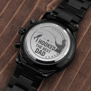 Watch-I hooked the best Dad