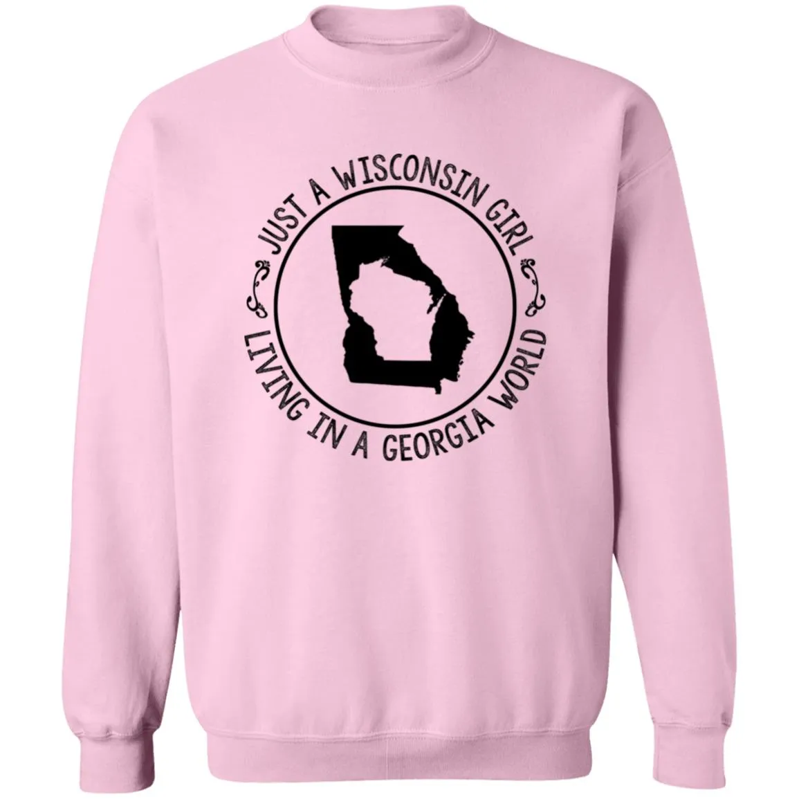 Wisconsin Girl Living In Georgia World Hoodie