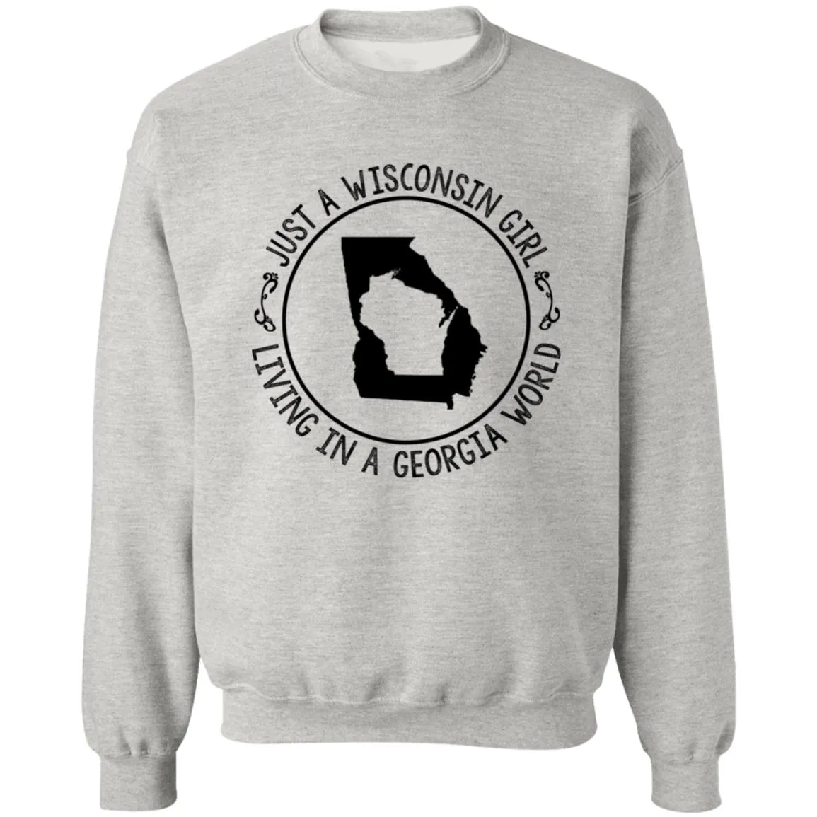 Wisconsin Girl Living In Georgia World Hoodie