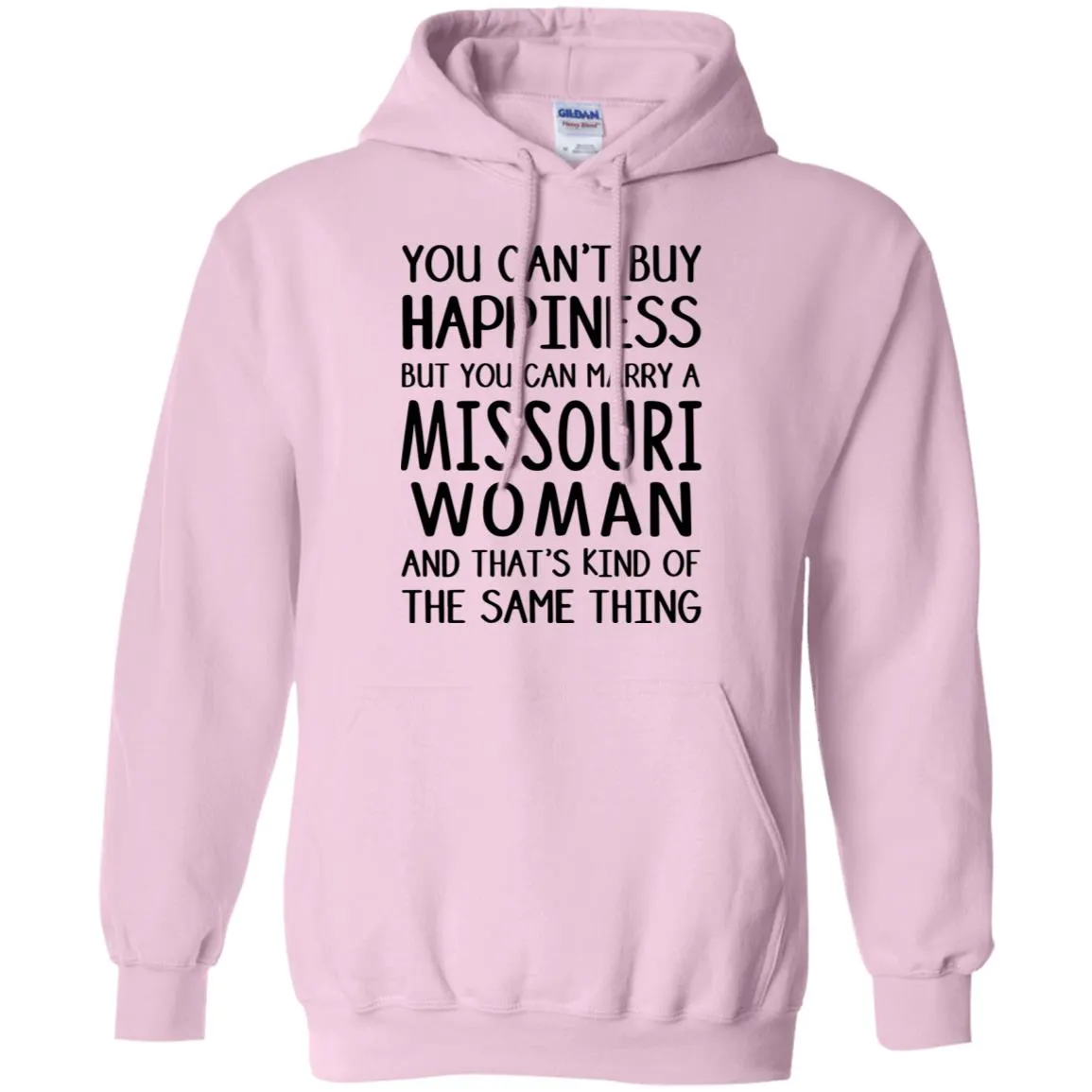 You Can Marry A Missouri Woman T-Shirt