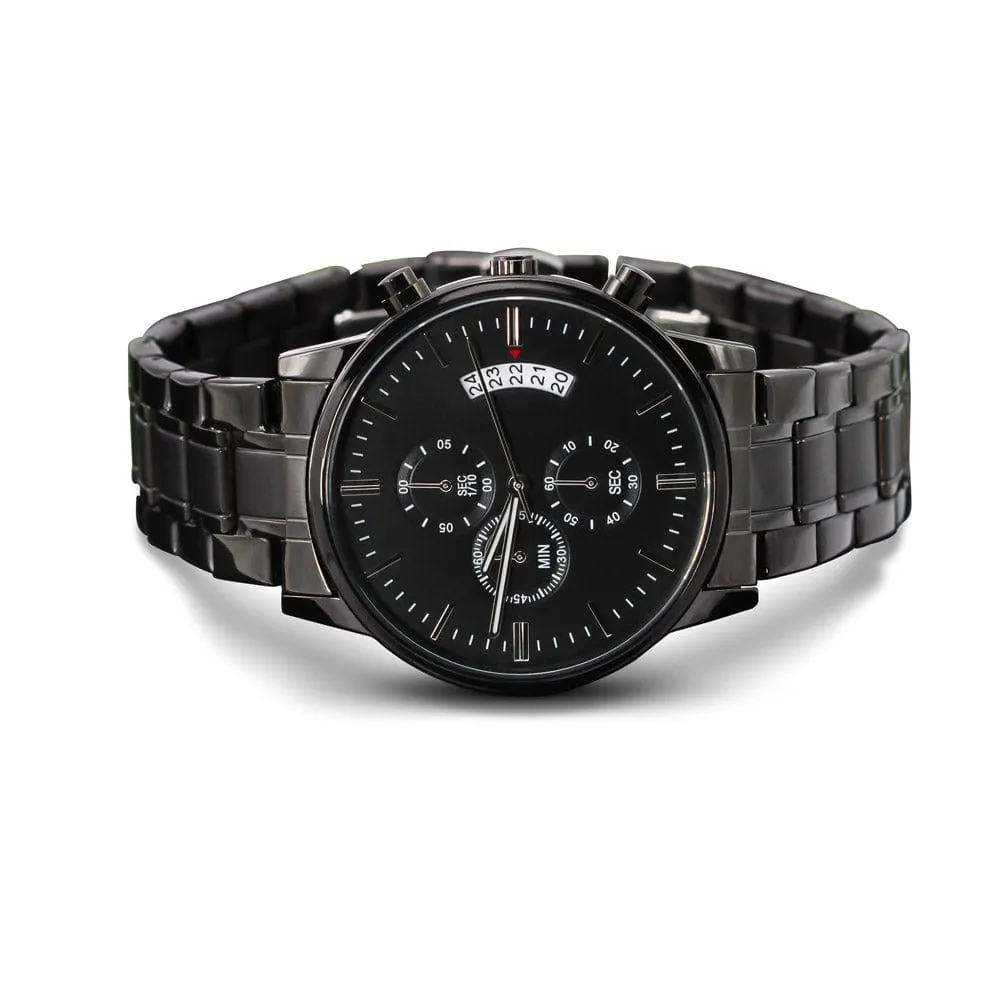 You Will Forever Be My Always - Engraved Biker Watch